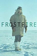 Watch Frostfire Letmewatchthis