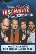 Watch Dave Attells Insomniac Tour Featuring Sean Rouse Greg Giraldo and Dane Cook Letmewatchthis