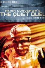 Watch The Quiet Duel Letmewatchthis