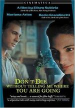 Watch Don\'t Die Without Telling Me Where You\'re Going Letmewatchthis