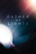 Watch Father of Lights Letmewatchthis
