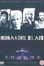 Watch Breaking Glass Letmewatchthis