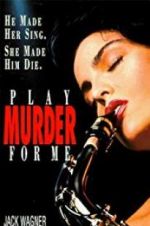 Watch Play Murder for Me Letmewatchthis