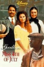 Watch Goodbye, Miss 4th of July Letmewatchthis