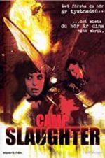 Watch Camp Slaughter Letmewatchthis