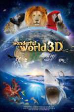 Watch Wonderful World 3D Letmewatchthis
