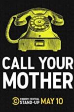 Watch Call Your Mother Letmewatchthis