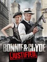 Watch Bonnie & Clyde: Justified Letmewatchthis