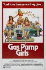 Watch Gas Pump Girls Letmewatchthis