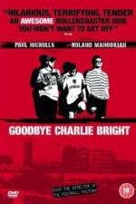 Watch Goodbye Charlie Bright Letmewatchthis