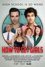 Watch How to Get Girls Letmewatchthis