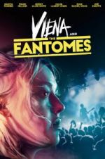 Watch Viena and the Fantomes Letmewatchthis