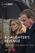 Watch A Daughter\'s Revenge Letmewatchthis