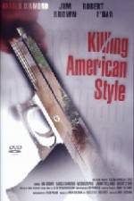 Watch Killing American Style Letmewatchthis