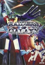 Watch Raiders of Galaxy Letmewatchthis