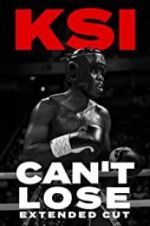 Watch KSI: Can\'t Lose - Extended Cut Letmewatchthis