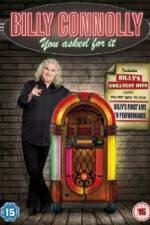 Watch Billy Connolly You Asked For It Letmewatchthis