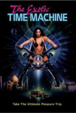 Watch The Exotic Time Machine Letmewatchthis