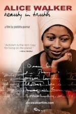 Watch Alice Walker Beauty in Truth Letmewatchthis