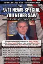 Watch THE GREAT CONSPIRACY: The 911 News Special You Never Saw Letmewatchthis