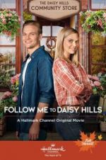Watch Follow Me to Daisy Hills Letmewatchthis