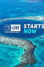 Watch Discovery Live: Into The Blue Hole Letmewatchthis