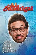 Watch Al Madrigal: Why Is the Rabbit Crying? Letmewatchthis