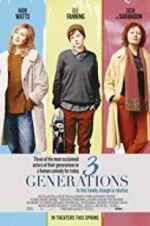 Watch 3 Generations Letmewatchthis