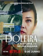 Watch Nelma Kodama: The Queen of Dirty Money Letmewatchthis