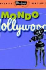 Watch Mondo Hollywood Letmewatchthis