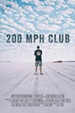 Watch 200 MPH Club Letmewatchthis
