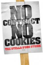 Watch No Contract No Cookies The Stella D'Oro Strike Letmewatchthis
