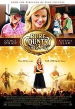 Watch Pure Country 2: The Gift Letmewatchthis