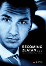 Watch Becoming Zlatan ... Letmewatchthis
