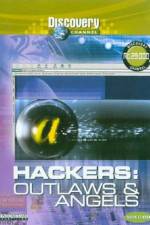Watch Discovery Channel Hackers Outlaws And Angels Letmewatchthis