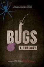 Watch Bugs: A Trilogy Letmewatchthis