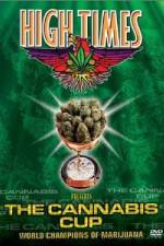 Watch High Times Presents The Cannabis Cup Letmewatchthis
