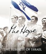 Watch The Hope: The Rebirth of Israel Letmewatchthis