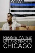 Watch Reggie Yates: Life and Death in Chicago Letmewatchthis