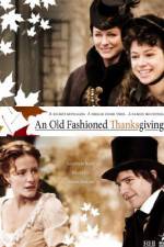 Watch An Old Fashioned Thanksgiving Letmewatchthis