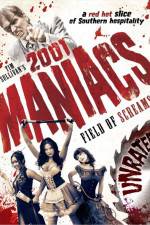 Watch 2001 Maniacs Field of Screams Letmewatchthis