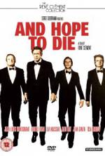 Watch And Hope to Die Letmewatchthis