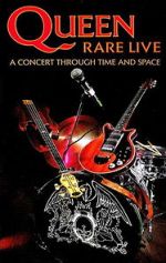 Watch Queen: Rare Live - A Concert Through Time and Space Letmewatchthis