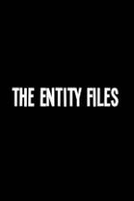 Watch The Entity Files Letmewatchthis