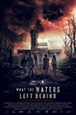 Watch What the Waters Left Behind Letmewatchthis