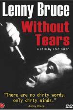 Watch Lenny Bruce Without Tears Letmewatchthis