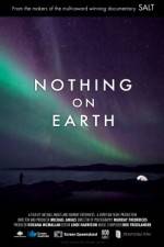 Watch Nothing on Earth Letmewatchthis