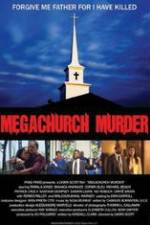 Watch Megachurch Murder Letmewatchthis