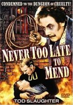 Watch It\'s Never Too Late to Mend Letmewatchthis
