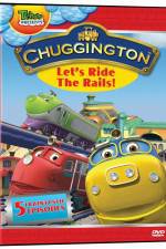 Watch Chuggington - Let's Ride the Rails Letmewatchthis